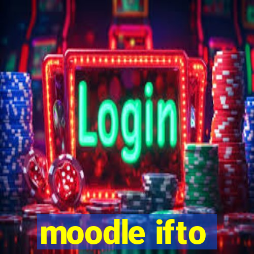 moodle ifto